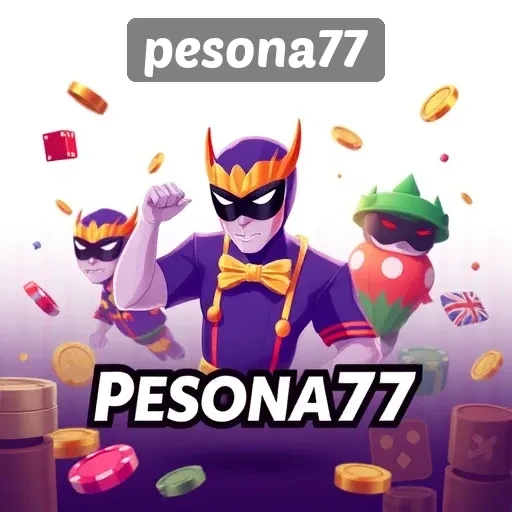 Mengenal Pesona77 sebagai Situs Game Terpercaya di Indonesia